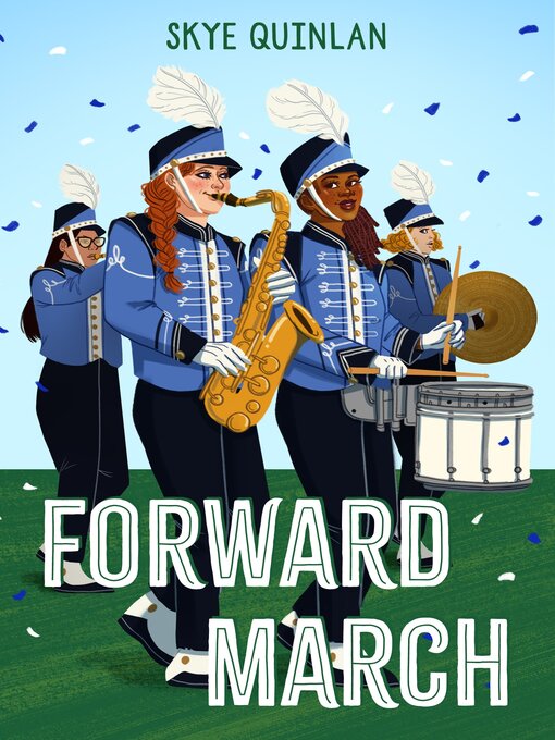 Title details for Forward March by Skye Quinlan - Available